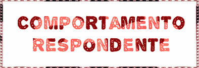 Comportamento correspondente condicionado e incondicionado