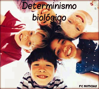 Conceito do determinismo biológico
